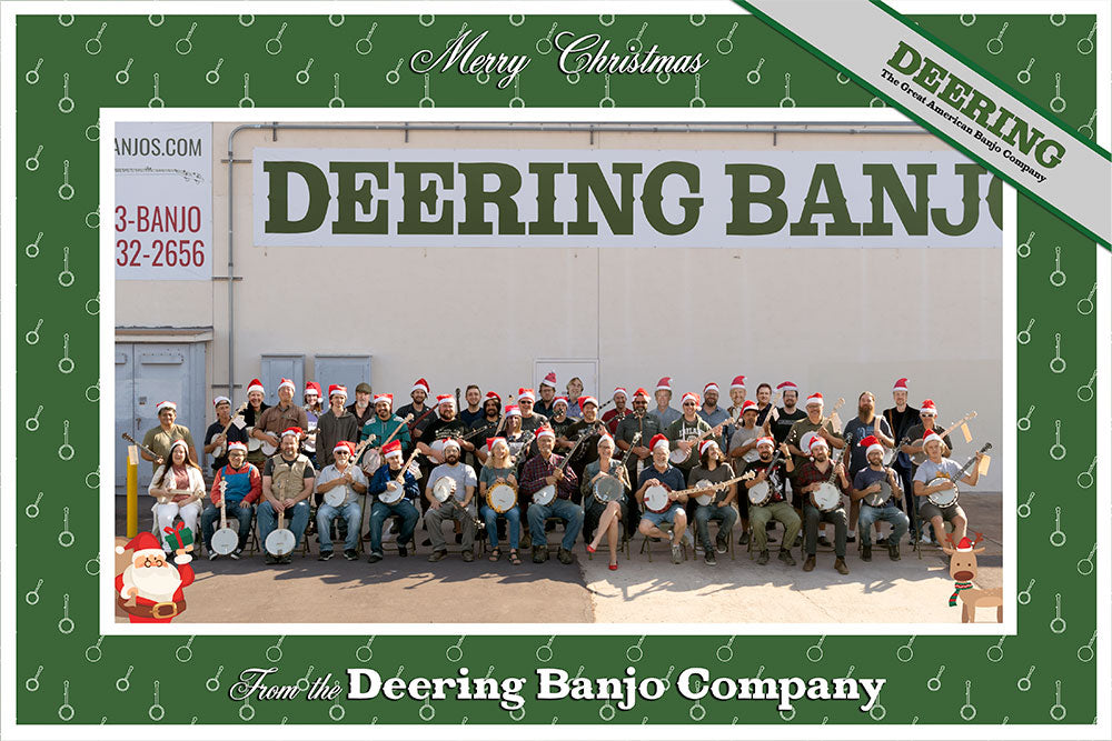 Merry Christmas from Deering Banjo Co.