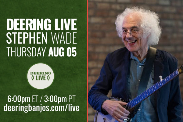 Stephen Wade On Deering Live