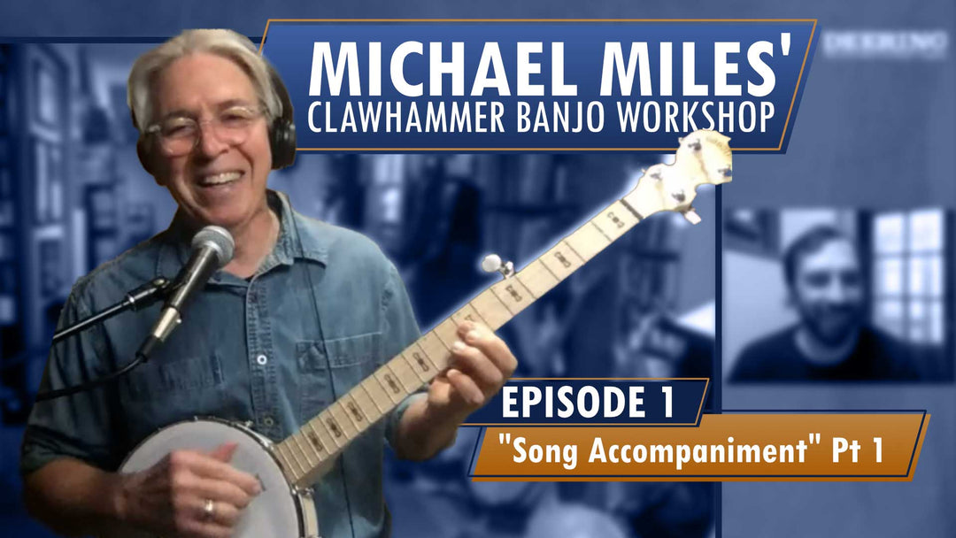 Michael J. Miles Clawhammer Banjo Workshop | Song Accompaniment Part 1