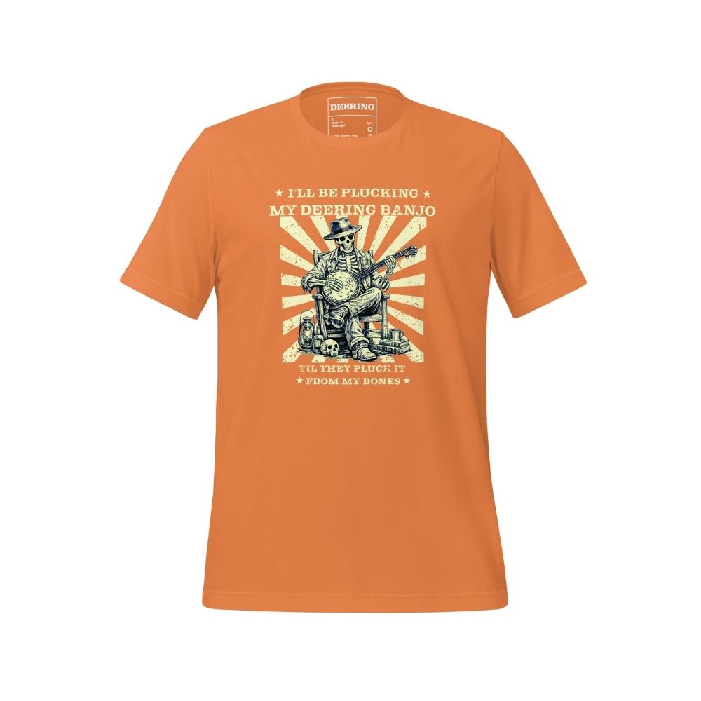 DeeringPluckitfromMyBonesT-Shirt-BurntOrange-Front-White Background