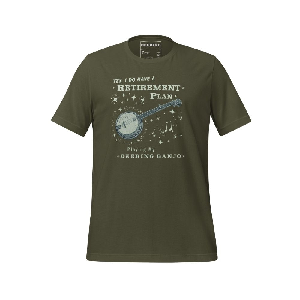 DeeringRetirementPlanT-Shirt-MilitaryGreen-White Background