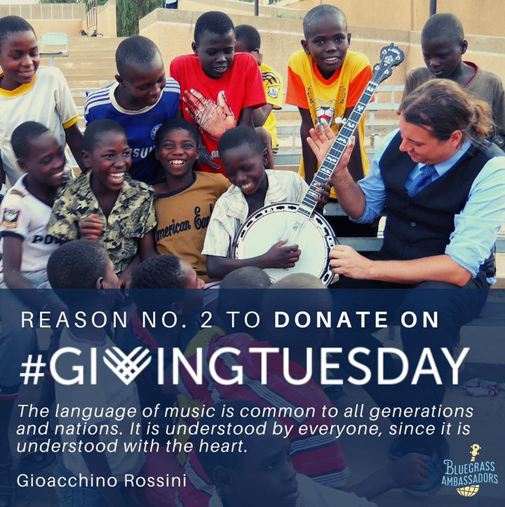 Bluegrass Ambassadors Giving Tuesday Banjo