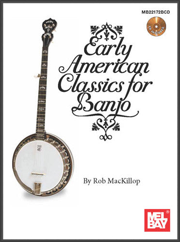 Early American Classics For Banjo Book/CD Set