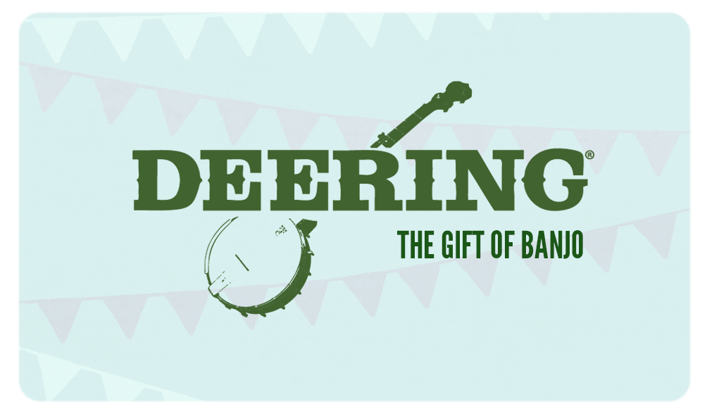 Deering Banjo Gift Card